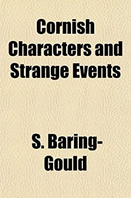 Cornish Characters and Strange Events